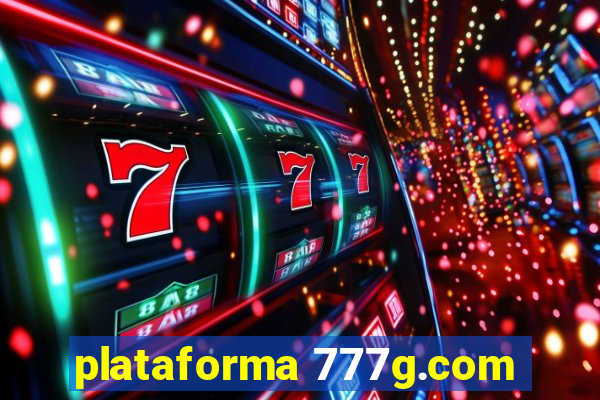 plataforma 777g.com